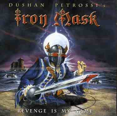 Cover for Iron Mask · Revenge is My Name (CD) (2006)