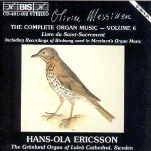 Cover for Messiaen / Ericsson · Complete Organ Music 6 (CD) (1994)
