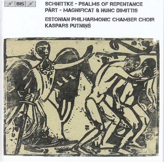 Cover for Estonian Pcc / Putnins · Alfred Schnittke: Psalms Of Repentance / Arvo Part: Magnificat &amp; Nunc Dimittis (CD) (2018)