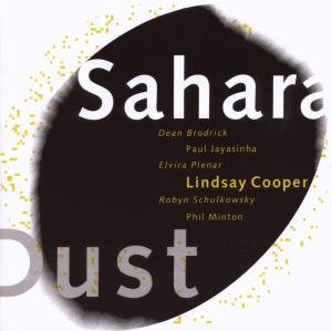 Cover for Lindsay Cooper · Sahara Dust (CD) (2017)