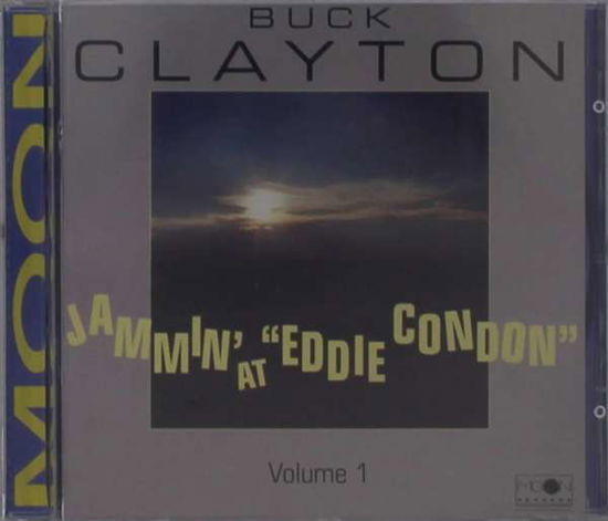 Cover for Buck Clayton · Jamin at Eddie Condon Vol 1 (CD) (2018)