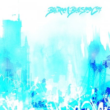 Cover for Bq:Ram · Blue Sand City (CD)