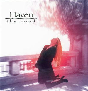 Cover for Haven · Haven - the Road (CD)