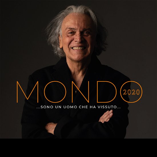 Cover for Fogli Riccardo Feat. Battaglia Dodi · Mondo 2020 … Sono Un Uomo Che Ha Vissuto - 7'' Vinile Colorato Arancio 500 Copi (7&quot;) (2021)