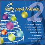 Cover for Aa.vv. · Caro Papa' Natale…2 (CD) (2010)