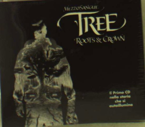 Cover for Mezzosangue · Tree: Roots &amp; Crown (CD) [Digipak] (2018)