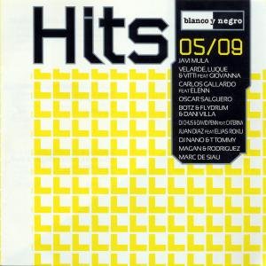 Blanco Y Negro Hits 05.09 (CD) (2009)