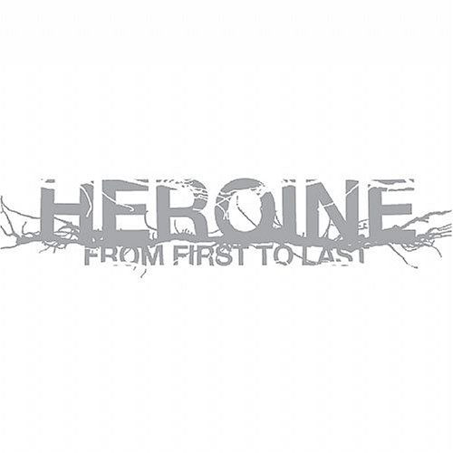 Cover for From First to Last · Heroine (CD) (2006)
