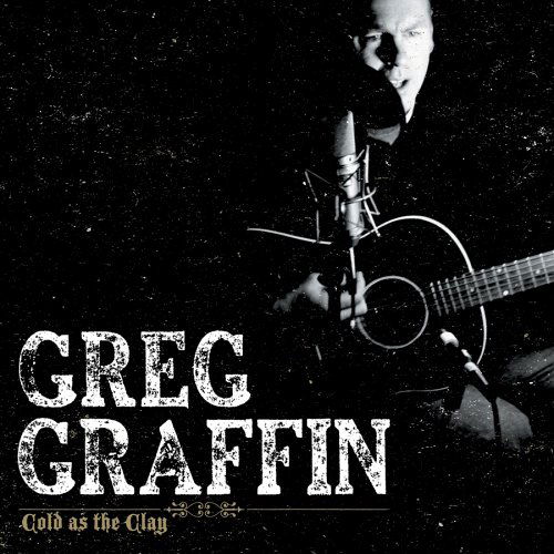 Cold As The Clay - Greg Graffin - Musik - ANTI - 8714092680928 - 10. juli 2006