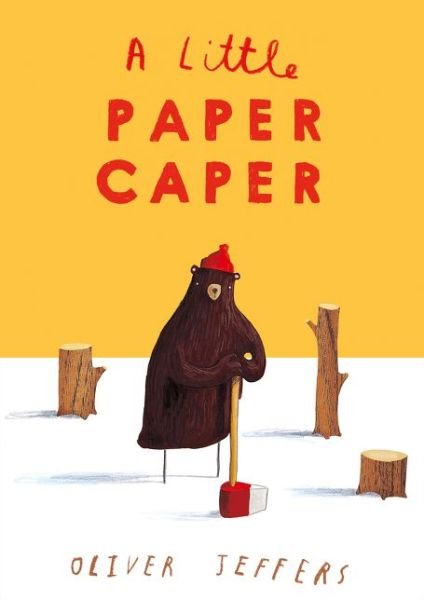 Cover for Oliver Jeffers · A Little Paper Caper (Kartonbuch) [Edition edition] (2018)