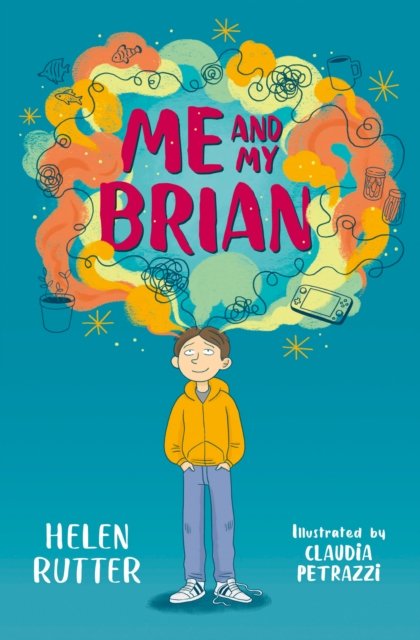 Cover for Helen Rutter · Me and My Brian (Paperback Book) (2024)