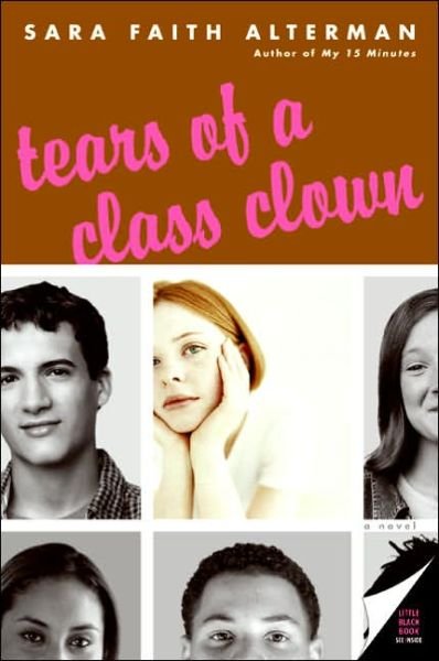 Cover for Sara Faith Alterman · Tears of a Class Clown (Paperback Bog) (2006)