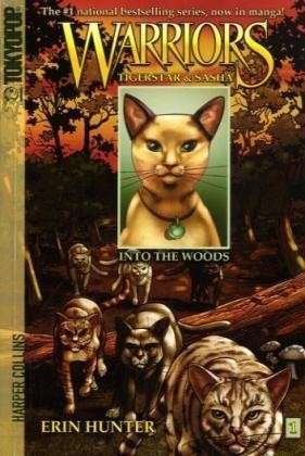 Cover for Erin Hunter · Warriors Manga: Tigerstar and Sasha #1: Into the Woods - Warriors Manga (Paperback Book) (2008)