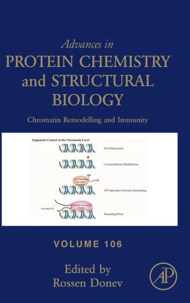 Cover for Chromatin Remodelling and Immunity - Advances in Protein Chemistry and Structural Biology (Gebundenes Buch) (2017)