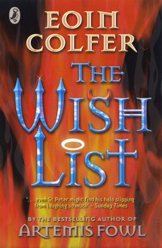 The Wish List - Eoin Colfer - Bücher - Penguin Random House Children's UK - 9780141315928 - 7. August 2003