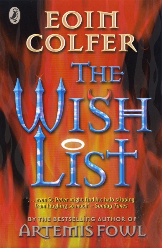 The Wish List - Eoin Colfer - Books - Penguin Random House Children's UK - 9780141315928 - August 7, 2003