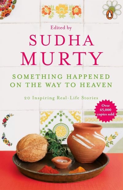 Cover for Sudha Murty · Something Happened On The Way To Heaven (Paperback Book) (2014)