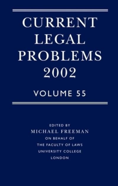 Cover for Michael Freeman · Current Legal Problems: v.55 (Hardcover Book) (2003)