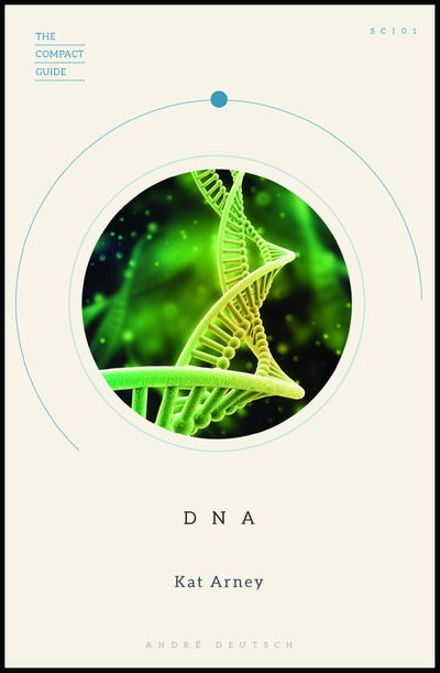 Cover for Kat Arney · Dna (Pocketbok) [With flaps edition] (2019)