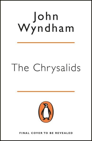 Cover for John Wyndham · The Chrysalids - Penguin Essentials (Pocketbok) (2018)