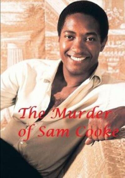 Cover for Harry Lime · The Murder of Sam Cooke (Paperback Book) (2019)