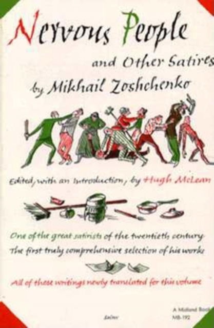 Nervous People and Other Satires - Mikhail Zoshchenko - Books - Indiana University Press - 9780253201928 - October 22, 1975