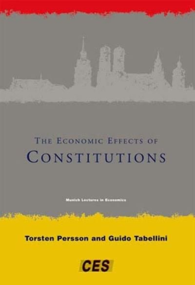 Cover for Torsten Persson · The Economic Effects of Constitutions (Munich Lectures) (Paperback Book) [New Ed edition] (2005)