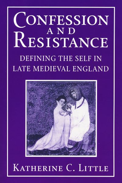 Cover for Katherine C. Little · Confession and Resistance (Book) (2022)