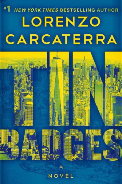 Cover for Lorenzo Carcaterra · Tin Badges: A Novel (Hardcover Book) (2019)