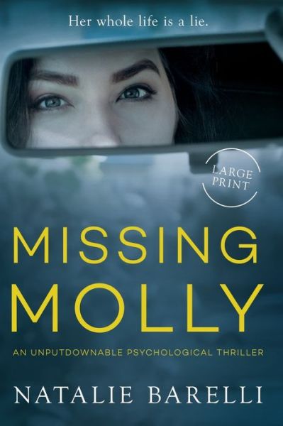 Cover for Natalie Barelli · Missing Molly (Paperback Book) [Large type / large print edition] (2019)