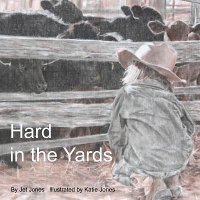 Cover for Jet Jones · Hard in the Yards (Paperback Book) (2018)