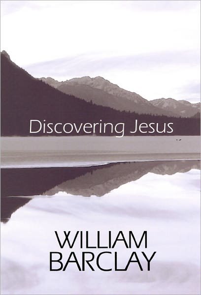 Cover for William Barclay · Discovering Jesus (William Barclay Library) (Paperback Book) (2000)