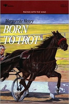 Cover for Marguerite Henry · Born to Trot (Taschenbuch) [Reprint edition] (1993)