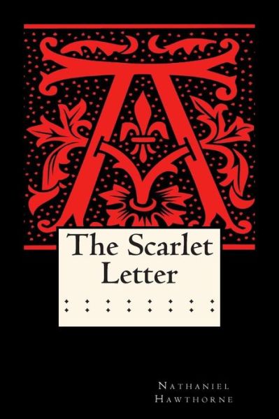 Cover for Nathaniel Hawthorne · The Scarlet Letter (Annotated) (Paperback Bog) (2014)