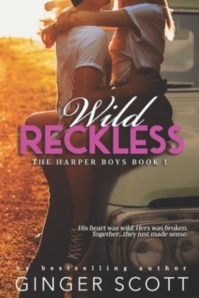 Cover for Ginger Scott · Wild Reckless (Paperback Book) (2015)