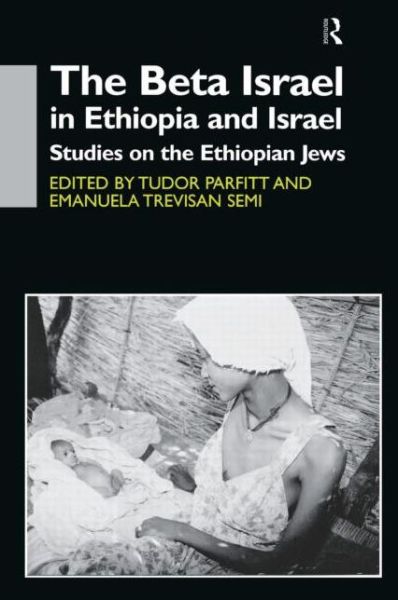 Cover for Tudor Parfitt · The Beta Israel in Ethiopia and Israel: Studies on the Ethiopian Jews (Hardcover Book) (1998)