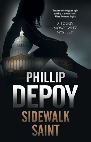 Cover for Phillip DePoy · Sidewalk Saint - A Foggy Moscowitz mystery (Hardcover Book) [Main - Large Print edition] (2020)