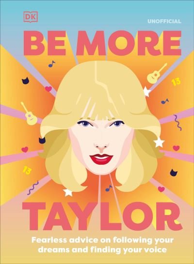 Cover for Dk · Be More Taylor Swift (Bok) (2022)