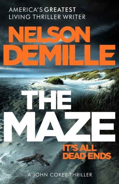 Cover for Nelson DeMille · The Maze: The long-awaited new John Corey novel from America's legendary thriller author - John Corey (Pocketbok) (2023)
