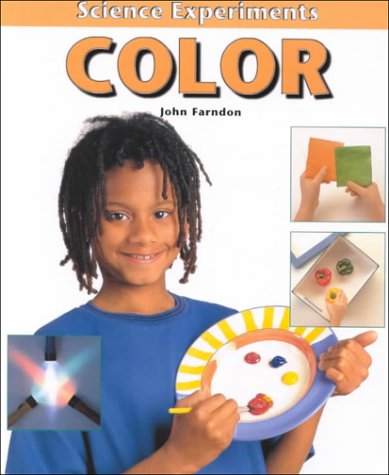 Cover for John Farndon · Color (Science Experiments (Benchmark)) (Hardcover Book) (2002)