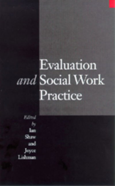 Cover for Ian Shaw · Evaluation and Social Work Practice (Hardcover bog) (1999)