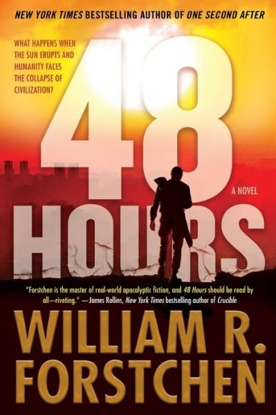 Cover for William R. Forstchen · 48 Hours: A Novel (Pocketbok) (2020)