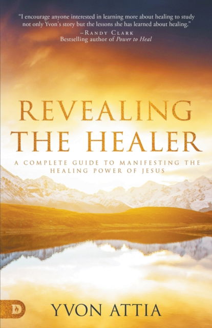 Cover for Yvon Attia · Revealing the Healer (Paperback Book) (2020)