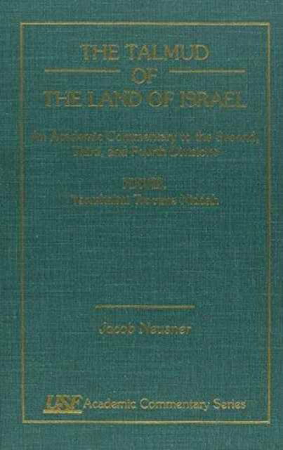 Cover for Jacob Neusner · Talmud of the Land of Israel: An Academic Commentary: Vol. XXVIII, Tractate Niddah - Academic Commentary (Hardcover Book) (2000)