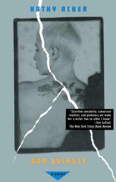 Cover for Kathy Acker · Don Quixote (Paperback Book) (1994)