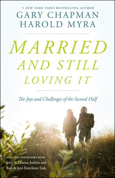 Married and still loving it - Gary D. Chapman - Books - Moody Publishers - 9780802412928 - January 5, 2016