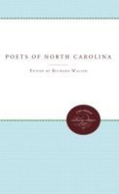 Cover for Richard Walser · Poets of North Carolina (Book) (2012)