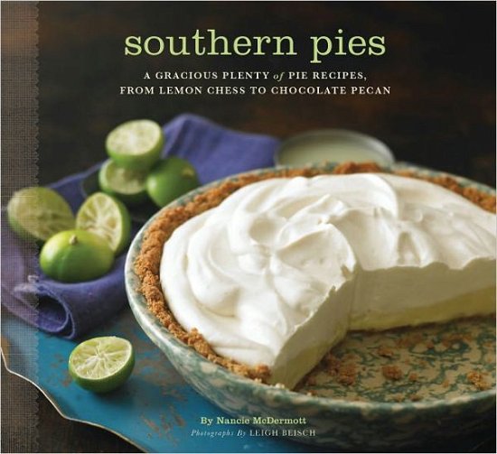 Cover for Nancie McDermott · Southern Pies (Taschenbuch) (2010)
