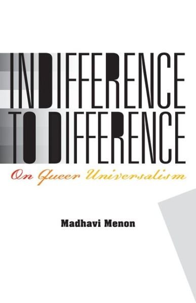 Cover for Madhavi Menon · Indifference to Difference: On Queer Universalism (Paperback Book) (2015)