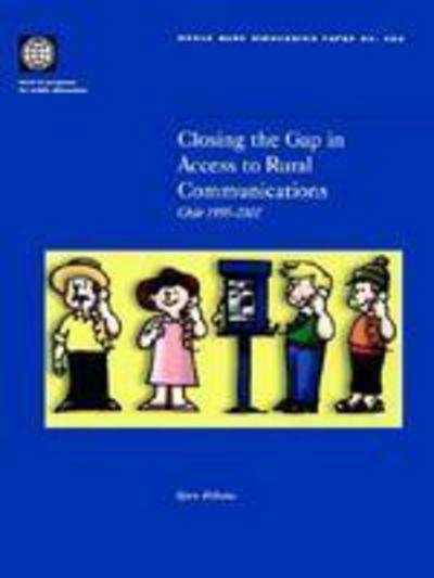 Cover for Bjorn Wellenius · Closing the Gap in Access to Rural Communication: Chile 1995-2002 (World Bank Discussion Papers) (Taschenbuch) (2002)
